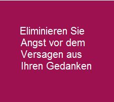 Angst eliminieren