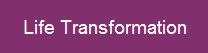 Life Transformation