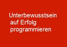 auf Erfolg programmieren