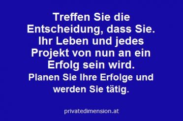 Entscheiden Sie sich für Erfolg