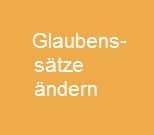 Glaubenssätze ändern