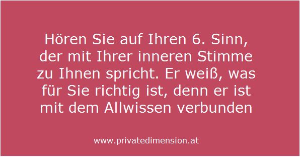 Auf die Stimme des 6. Sinns hören