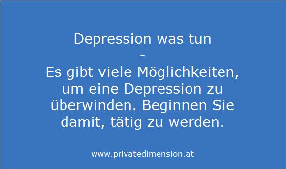 Depression was tun