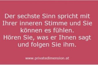 Der sechste Sinn und die inneren Stimme