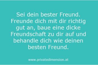 Sei dein bester Freund