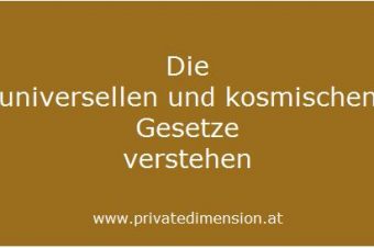 Universelle und kosmische Gesetze