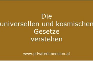Universelle und kosmische Gesetze
